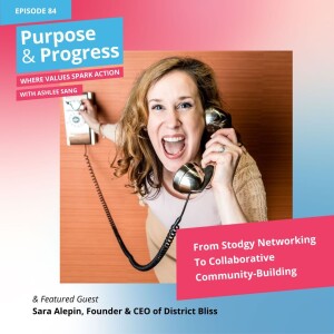 From Stodgy Networking To Collaborative Community-Building with Sara Alepin