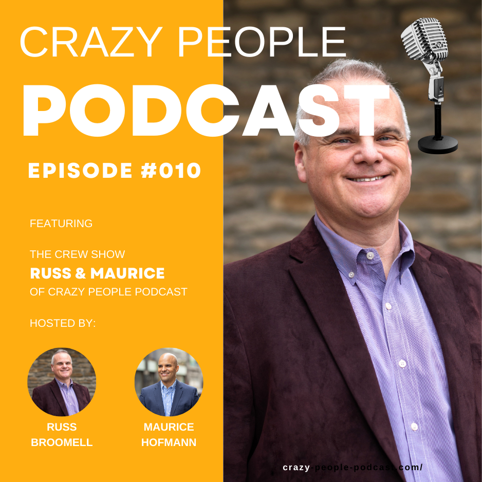 Crazy People Podcast