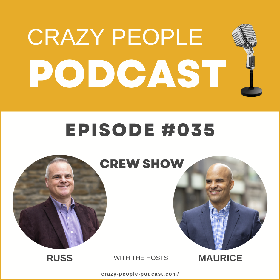 Crazy People Podcast