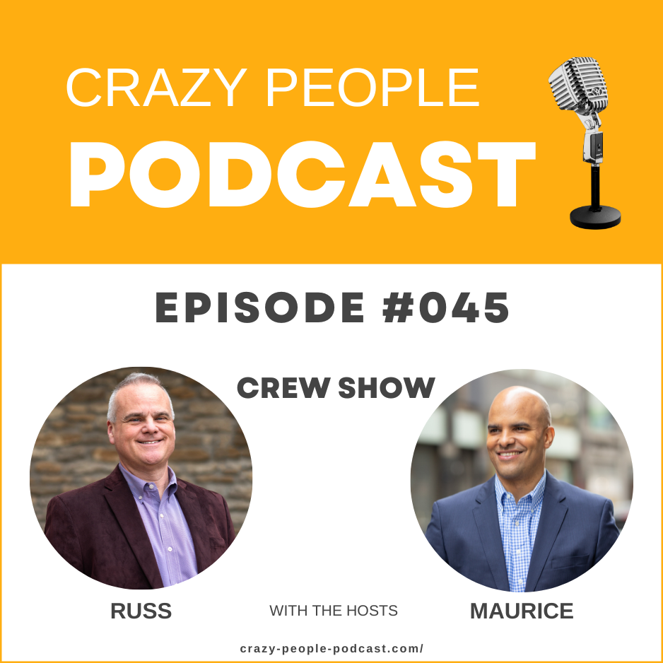 Crazy People Podcast