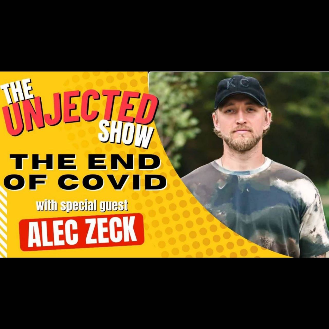 The Unjected Show