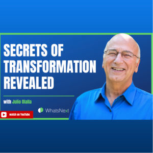 Secrets of Transformation Revealed with Julio Olalla