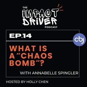 What Is a “Chaos Bomb”? – Annabelle Spingler