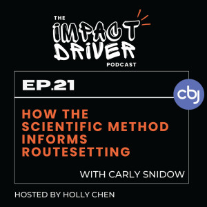 How the Scientific Method Informs Routesetting – Carly Snidow