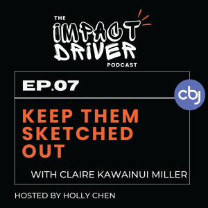 Keep Them Sketched Out – Claire Kawainui Miller
