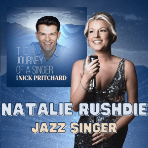 EP 9: Jazz Singer: Natalie Rushdie