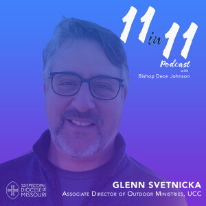PT 1 - A Renewal of Outdoor Spirituality with Glenn Svetnicka