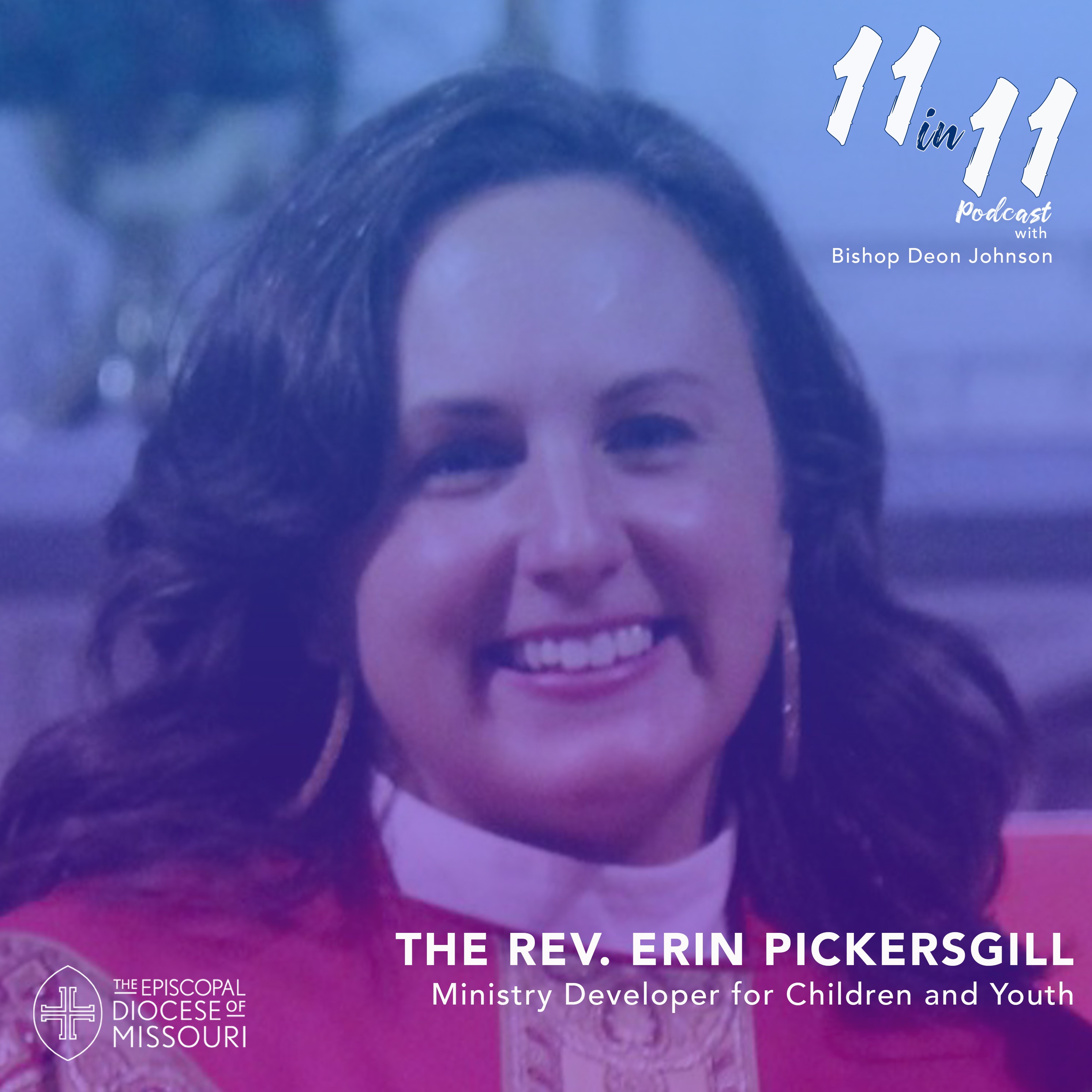 11 in 11 with Bishop Deon K. Johnson
