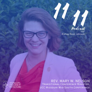 P1 - The Work of Transition and Crisis with Rev. Mary Nelson