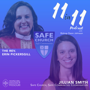 PT 1 - Safe Church, Safe Communities with The Rev. Erin Pickersgill and Jillian Smith