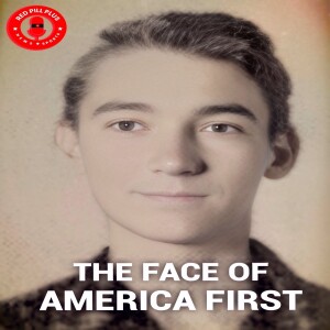 The Face of America First