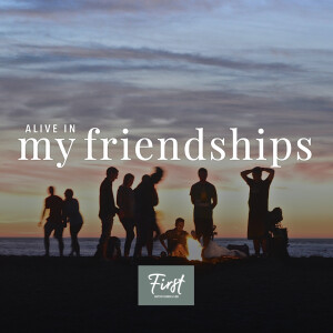 Alive In My Friendships - Pastor Steve Steele (2023-11-19)