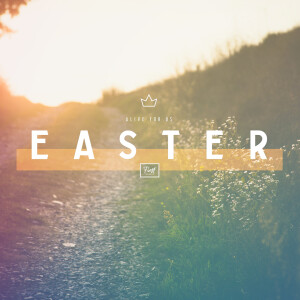 Easter Sunday Messages - Pastor Glen Barnes and Pastor Steve Steele (2023-04-09)