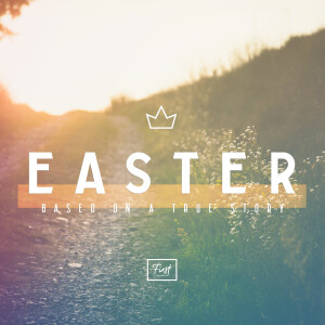 Based on a True Story - Pastor Steve Steele and Pastor Glen Barnes (2025-04-20)