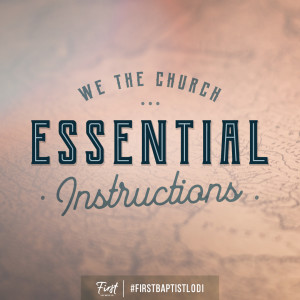 Essential Instructions - Pastor Steve Steele (2020-08-30)
