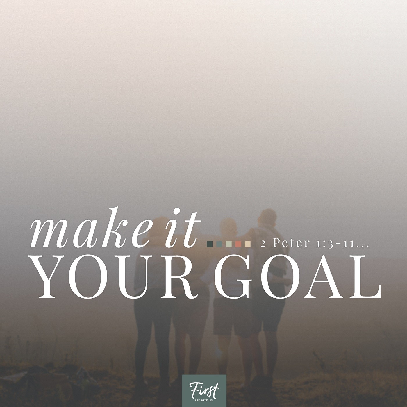 Make It Your Goal - Pastor Steve Newman (2021-12-26)