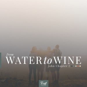 From Water to Wine - Pastor Glen Barnes (2022-08-07)