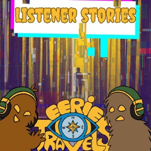 Episode 129 - Surprise! Listener Tales