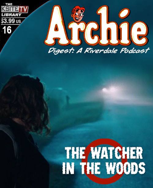 Chapter Sixteen: The Watcher in the Woods