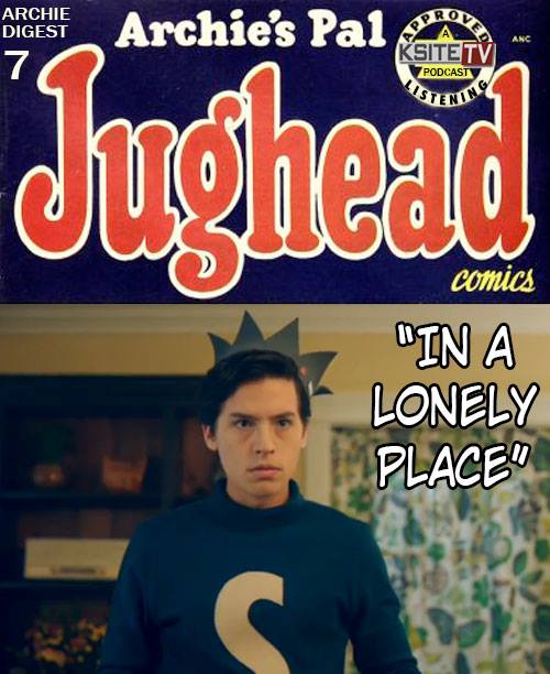 Archie Digest #7: Chapter 7 - In a Lonely Place