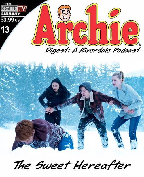 Archie Digest #13: Chapter 13 - The Sweet Hereafter