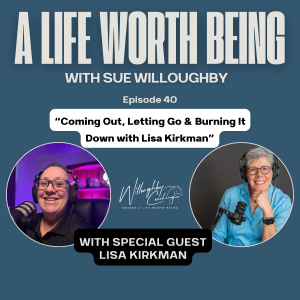 Coming Out, Letting Go & Burning It Down with Lisa Kirkman