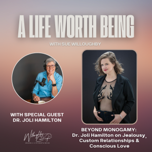 Beyond Monogamy: Dr. Joli Hamilton on Jealousy, Custom Relationships & Conscious Love