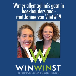 Wat er allemaal mis gaat in boekhoudersland - met Janine van Vliet #19