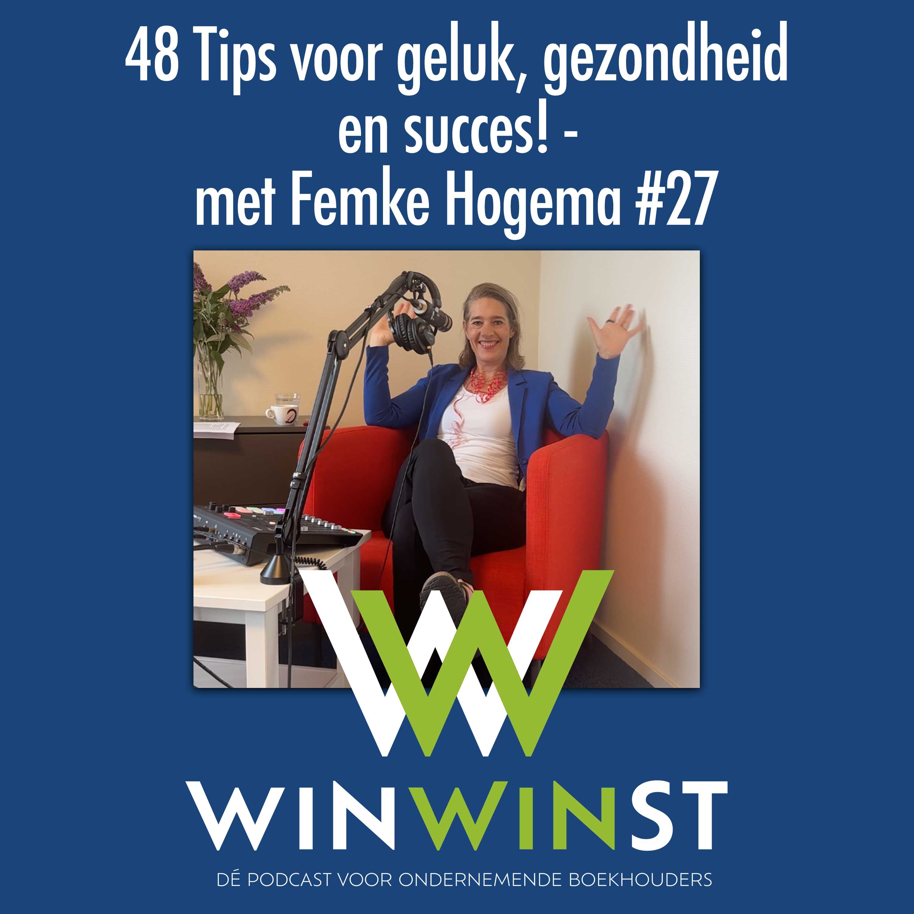 WinWinst Podcast. Geld - Ondernemerschap - Mindset
