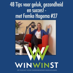 48 Tips voor geluk, gezondheid en succes! - met Femke Hogema #27