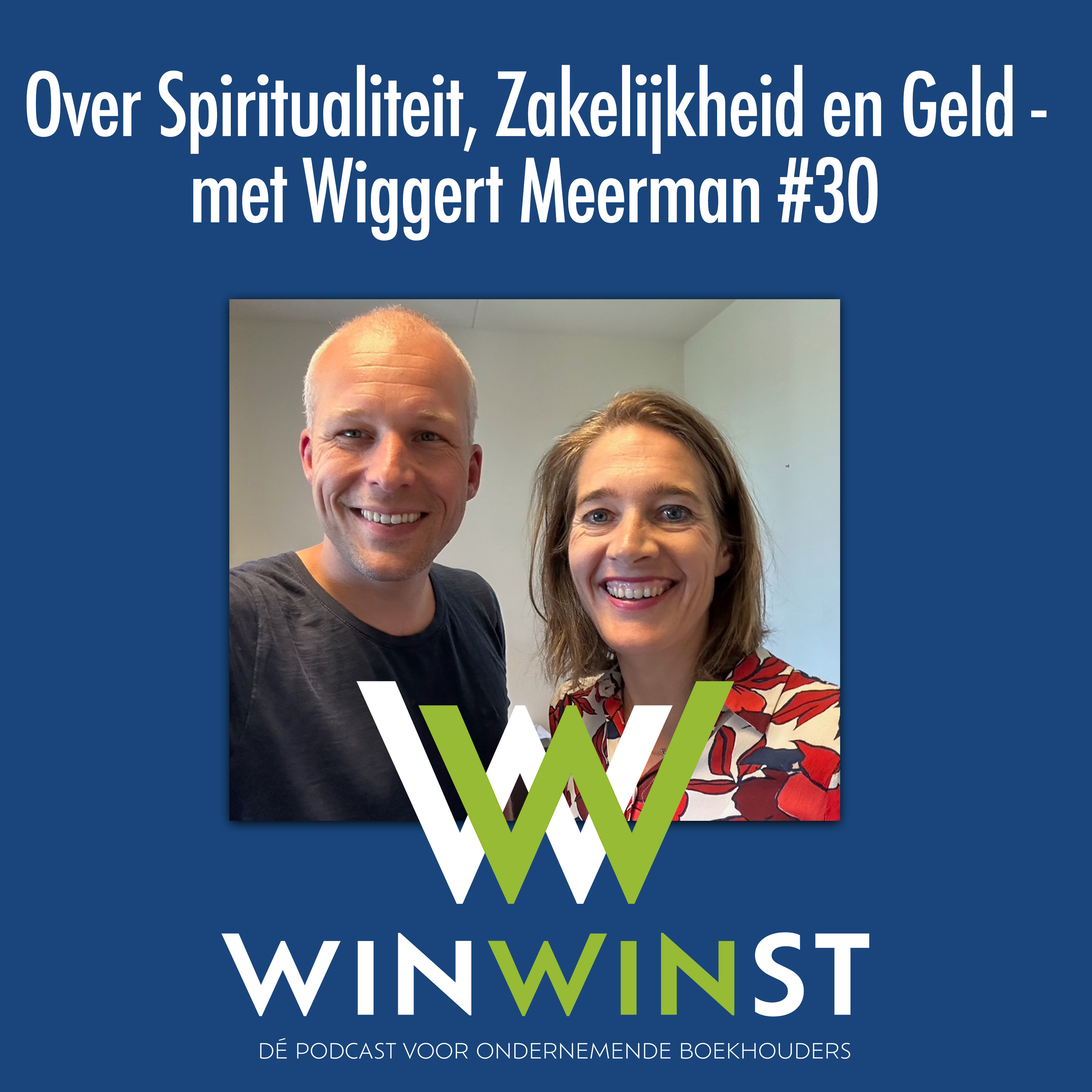 WinWinst Podcast. Geld - Ondernemerschap - Mindset