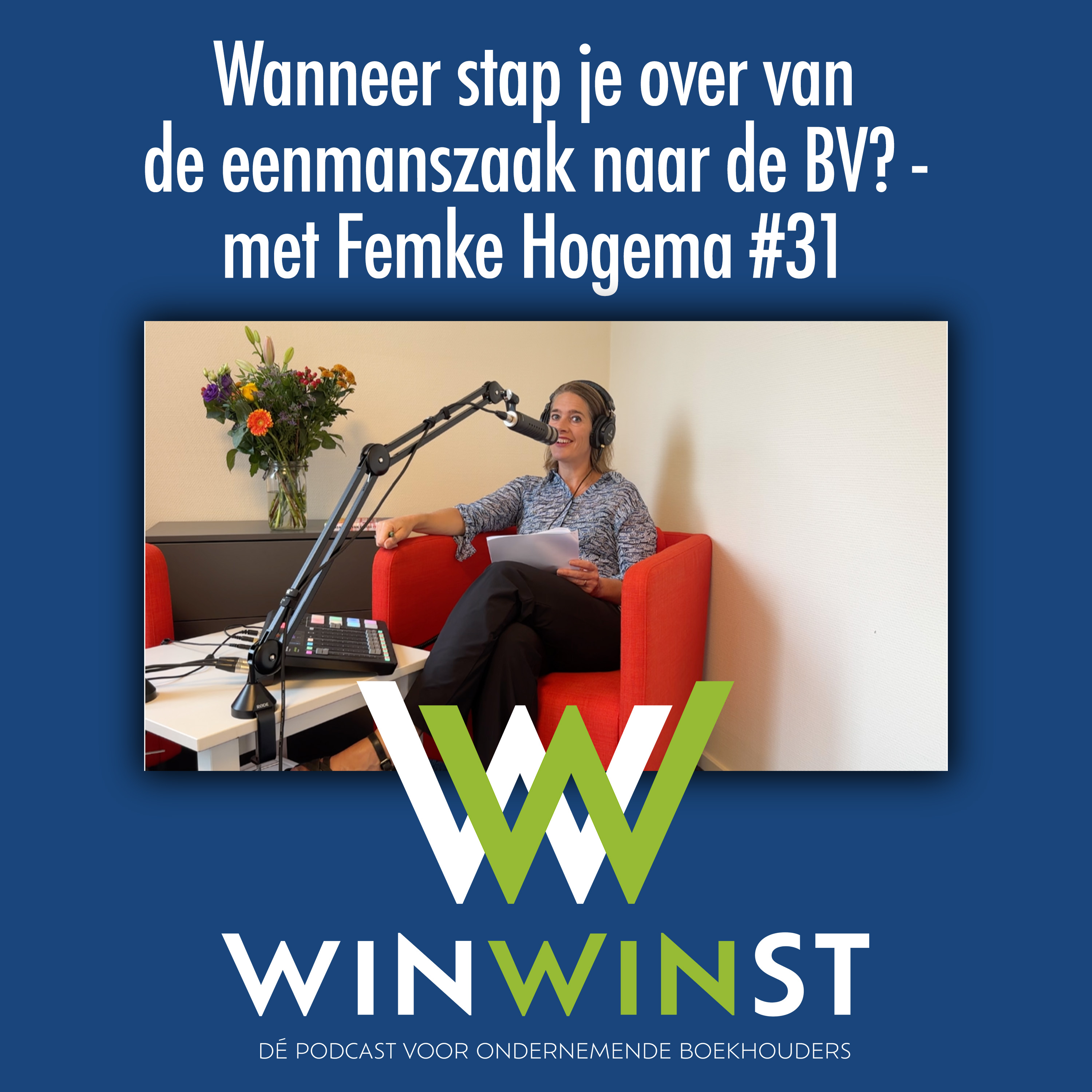 WinWinst Podcast. Geld - Ondernemerschap - Mindset