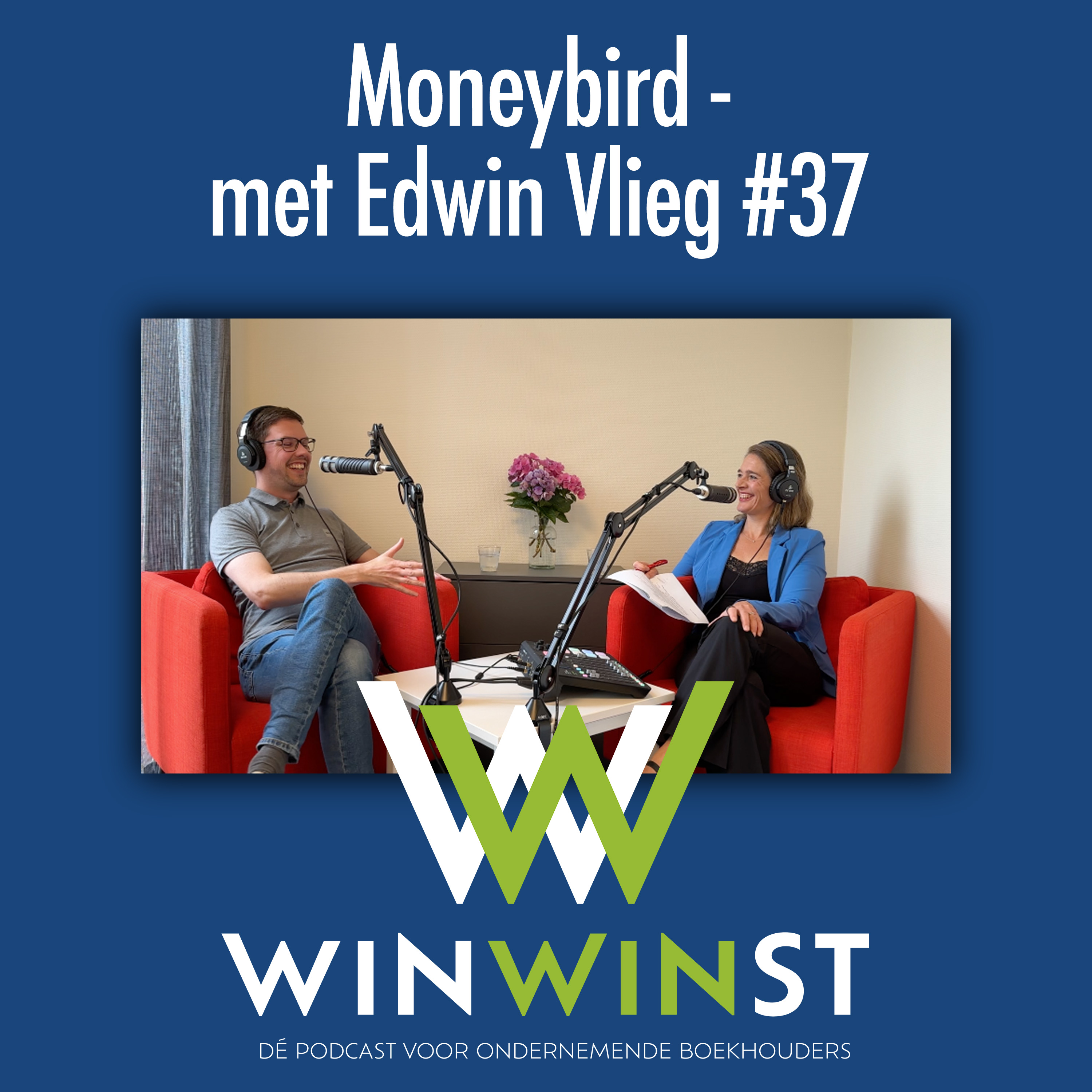 WinWinst Podcast. Geld - Ondernemerschap - Mindset