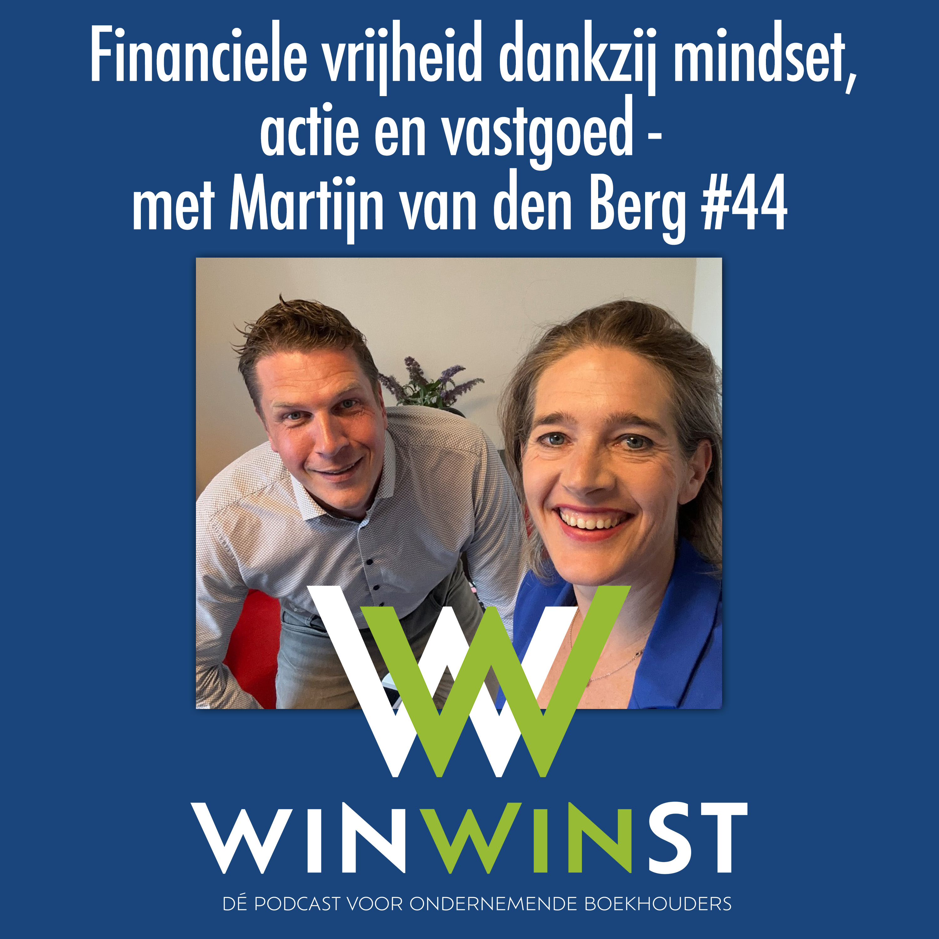 WinWinst Podcast. Geld - Ondernemerschap - Mindset