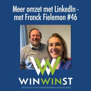 Meer omzet met LinkedIn - met Franck Fielemon #46