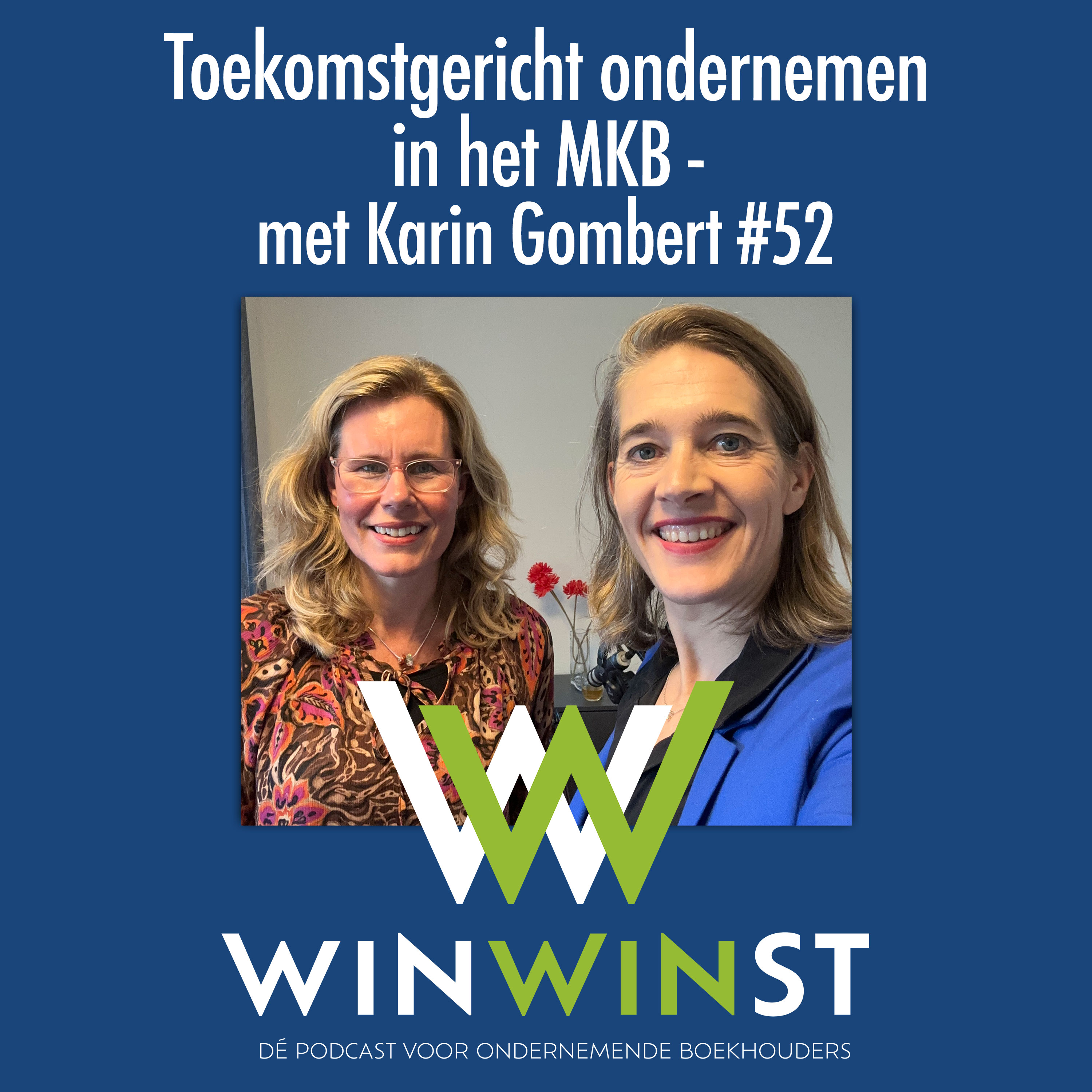 WinWinst Podcast. Geld - Ondernemerschap - Mindset