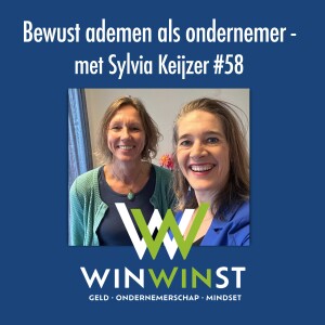 Bewust ademen als ondernemer - met Sylvia Keijzer #58