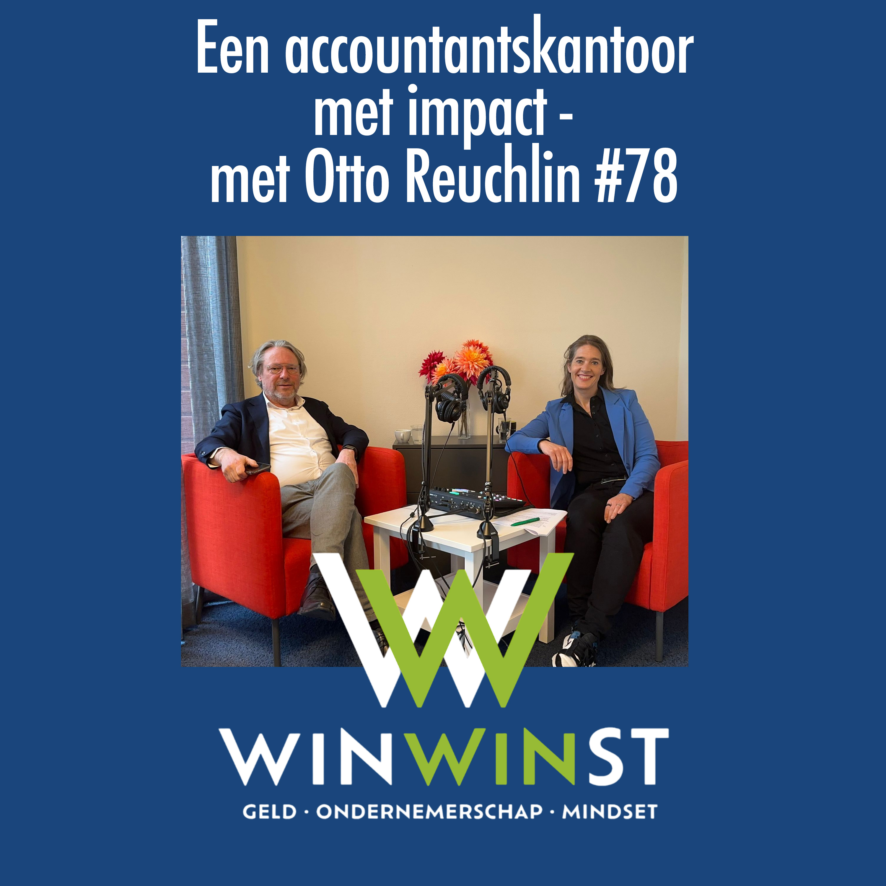 WinWinst Podcast. Geld - Ondernemerschap - Mindset