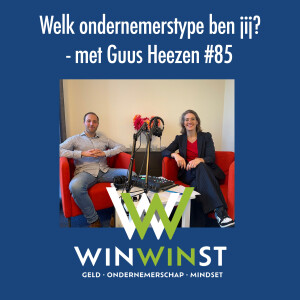 Welke ondernemerstype ben jij? - met Guus Heezen #85