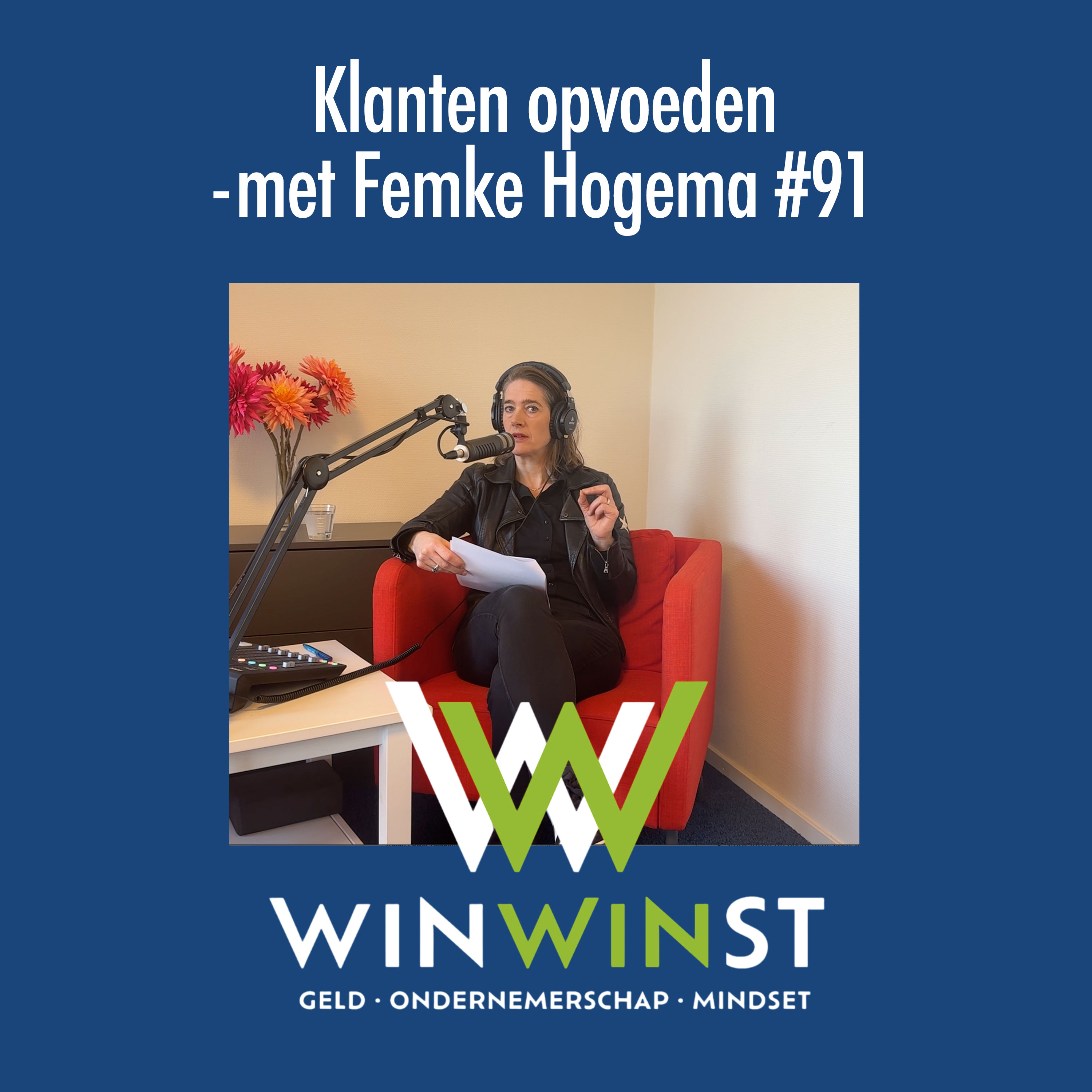 WinWinst Podcast. Geld - Ondernemerschap - Mindset