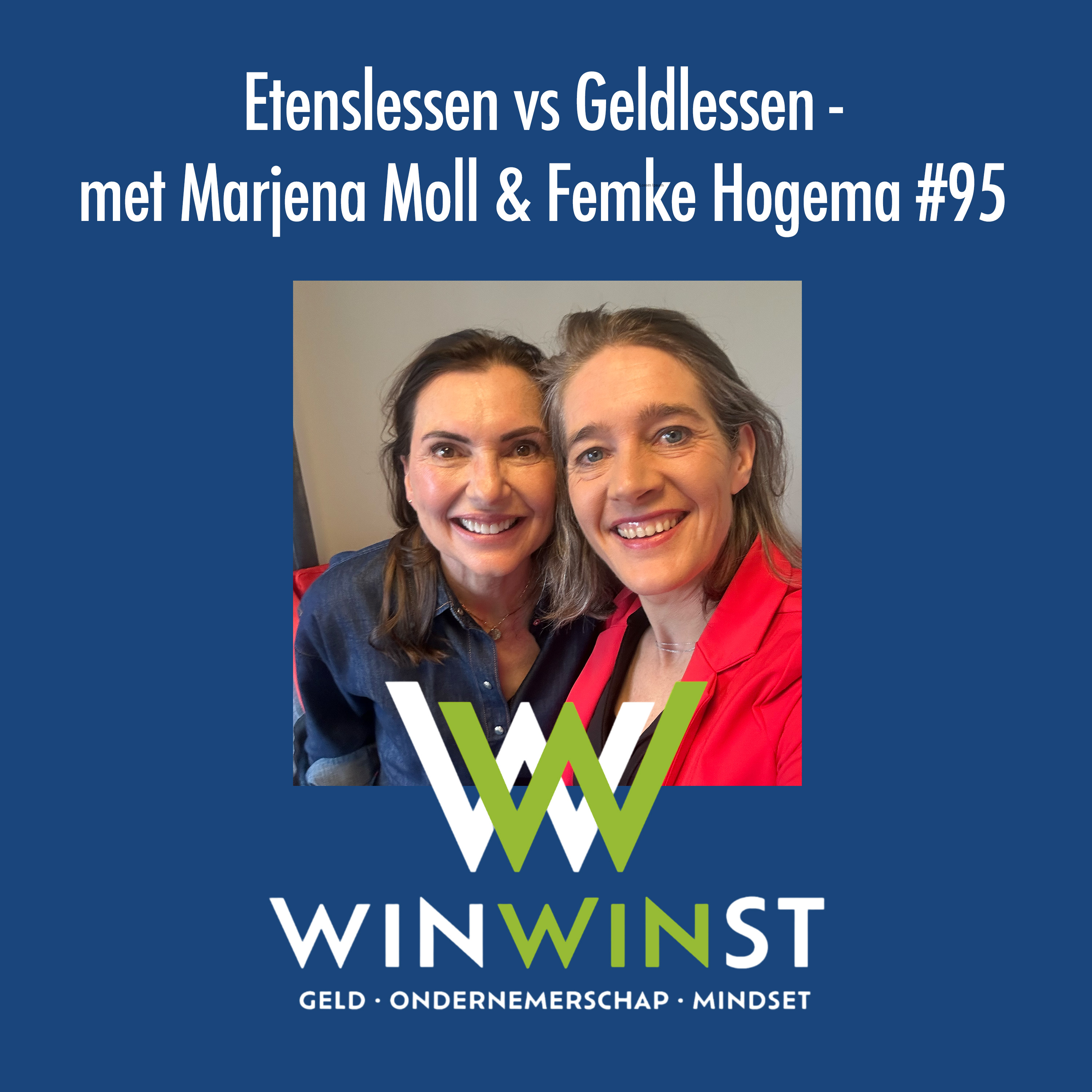 WinWinst Podcast. Geld - Ondernemerschap - Mindset