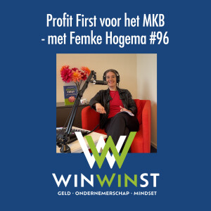 Profit First voor het MKB - met Femke Hogema #96