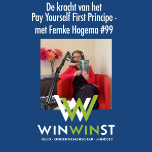 De kracht van het Pay Yourself First Principe - Femke Hogema #99