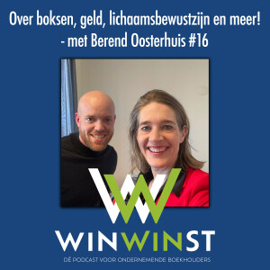 Over geld, lichaamsbewustzijn en meer! - met Berend Oosterhuis #16