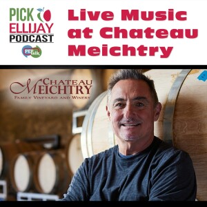 PEP Talk: Live Music at Chateau Meichtry