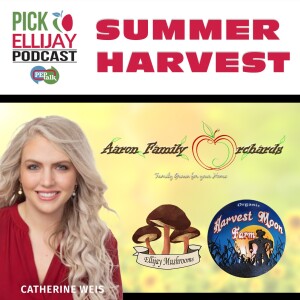 PEP Talk: Summer Harvest