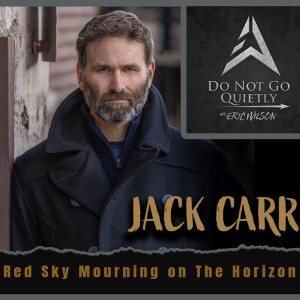 Jack Carr - Red Sky Mourning on the Horizon