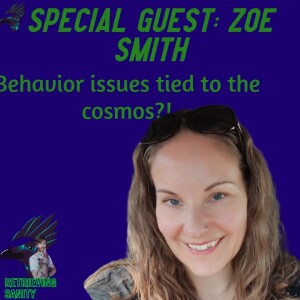 Star Children: A Different View of "Behavioral Issues" with Zoe Smith