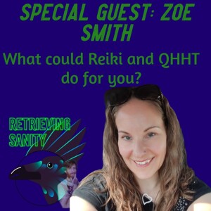 Reiki and QHHT with Zoe Smith