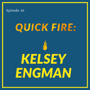 QUICK FIRE: #21 Kelsey Engman: Lessons for Counseling from Coaching Squash...